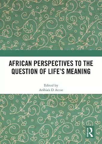 African Perspectives to the Question of Life's Meaning cover