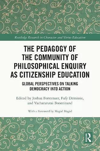 The Pedagogy of the Community of Philosophical Enquiry as Citizenship Education cover