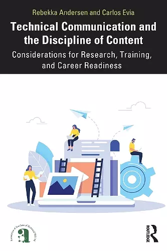 Technical Communication and the Discipline of Content cover