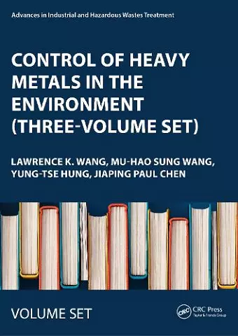 Control of Heavy Metals in the Environment (Three-Volume Set) cover