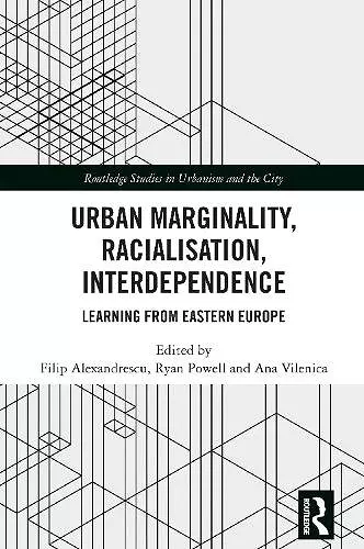 Urban Marginality, Racialisation, Interdependence cover