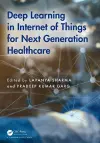 Deep Learning in Internet of Things for Next Generation Healthcare cover