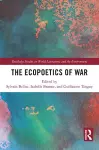 The Ecopoetics of War cover