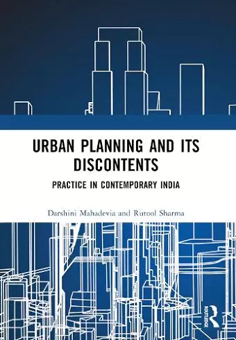 Urban Planning and its Discontents cover