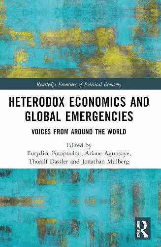 Heterodox Economics and Global Emergencies cover