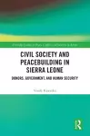 Civil Society and Peacebuilding in Sierra Leone cover