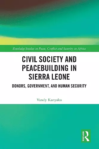 Civil Society and Peacebuilding in Sierra Leone cover