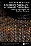 Sustainable Surface Engineering Approaches for Industrial Applications cover