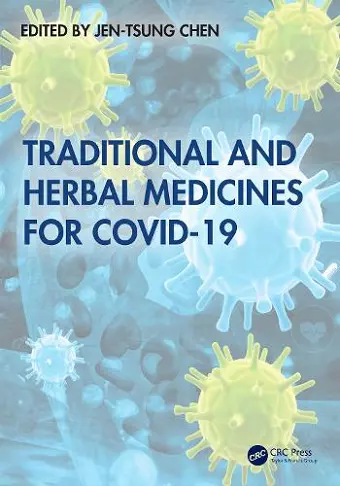 Traditional and Herbal Medicines for COVID-19 cover