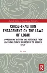 Cross-Tradition Engagement on the Laws of Logic cover