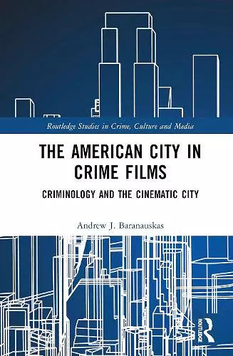 The American City in Crime Films cover