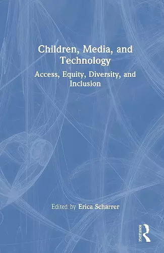Children, Media, and Technology cover