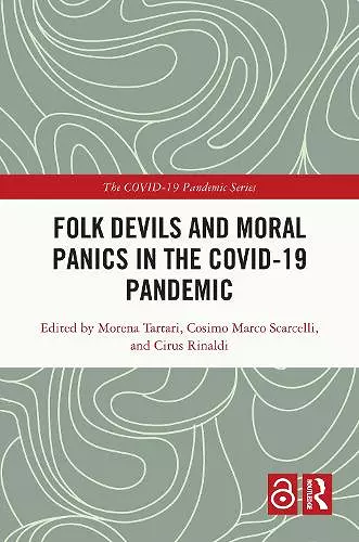 Folk Devils and Moral Panics in the COVID-19 Pandemic cover