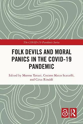 Folk Devils and Moral Panics in the COVID-19 Pandemic cover