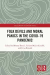Folk Devils and Moral Panics in the COVID-19 Pandemic cover