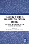 Teaching of Rights and Justice in the Law School cover