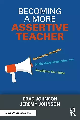 Becoming a More Assertive Teacher cover