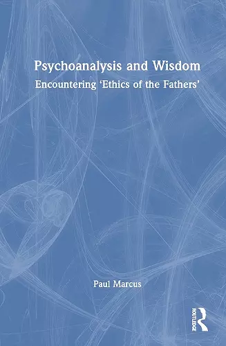 Psychoanalysis and Wisdom cover