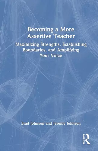 Becoming a More Assertive Teacher cover