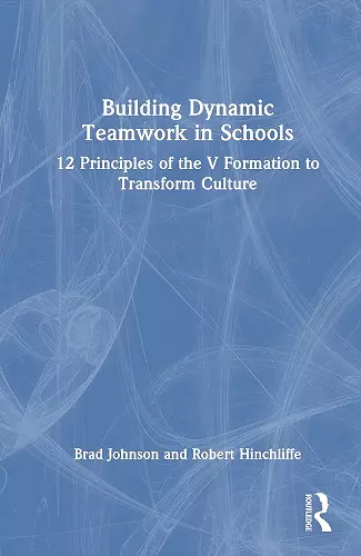 Building Dynamic Teamwork in Schools cover