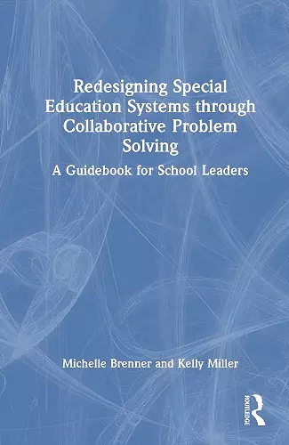 Redesigning Special Education Systems through Collaborative Problem Solving cover