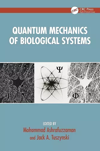 Quantum Mechanics of Biological Systems cover