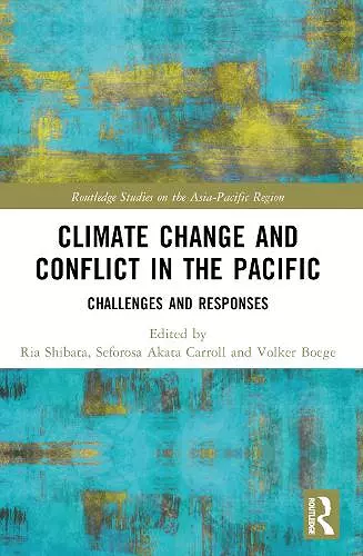 Climate Change and Conflict in the Pacific cover
