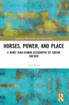 Horses, Power and Place cover