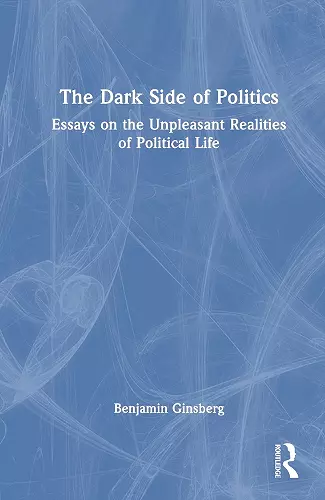 The Dark Side of Politics cover