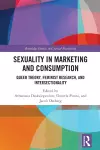 Sexuality in Marketing and Consumption cover