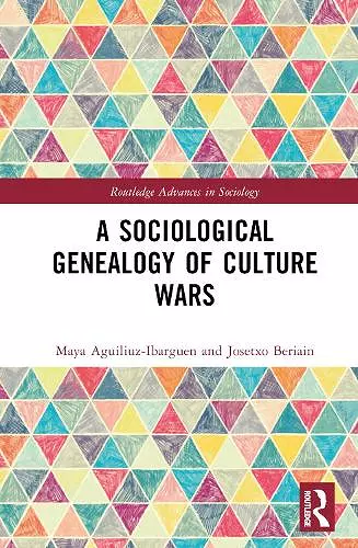 A Sociological Genealogy of Culture Wars cover