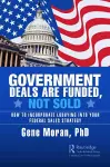 Government Deals are Funded, Not Sold cover