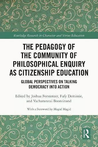 The Pedagogy of the Community of Philosophical Enquiry as Citizenship Education cover