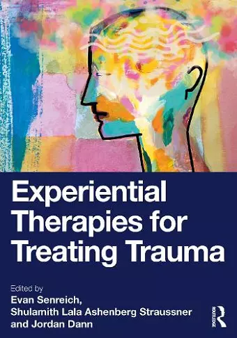 Experiential Therapies for Treating Trauma cover