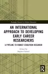 An International Approach to Developing Early Career Researchers cover
