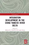 Integration Development in the China Yangtze River Delta cover