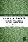 Colonial Scholasticism cover