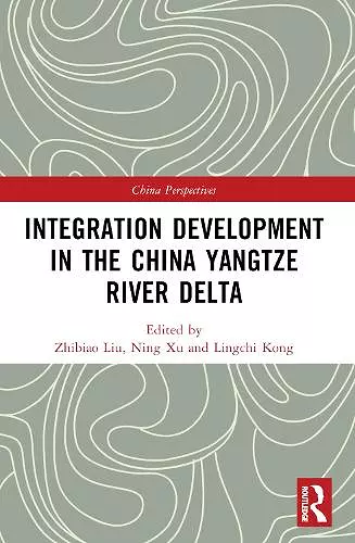 Integration Development in the China Yangtze River Delta cover