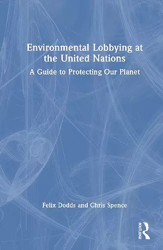 Environmental Lobbying at the United Nations cover