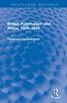 British Paternalism and Africa, 1920–1940 cover