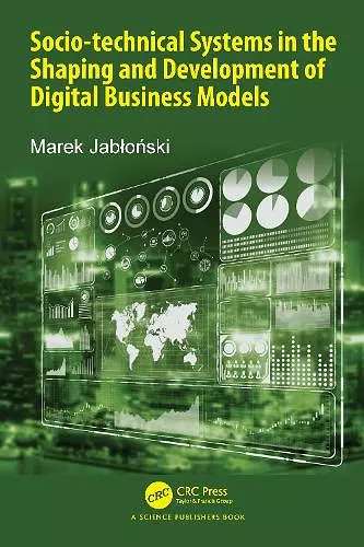 Socio-technical Systems in the Shaping and Development of Digital Business Models cover
