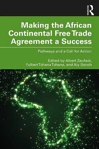 Making the African Continental Free Trade Agreement a Success cover