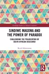 Sindiwe Magona and the Power of Paradox cover