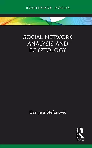 Social Network Analysis and Egyptology cover