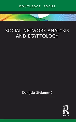 Social Network Analysis and Egyptology cover
