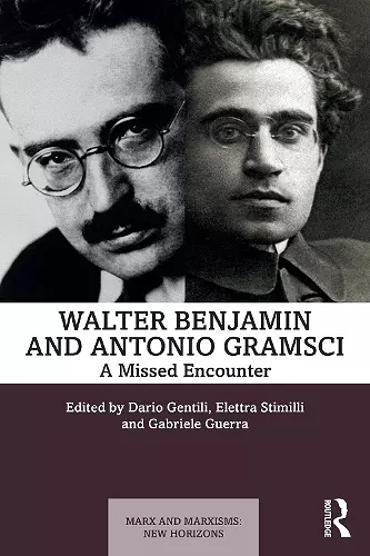 Walter Benjamin and Antonio Gramsci cover