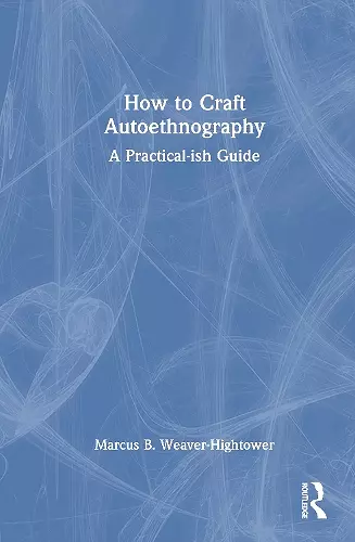 How to Craft Autoethnography cover