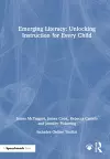 Emerging Literacy: Unlocking Instruction for Every Child cover