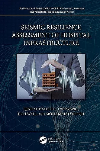 Seismic Resilience Assessment of Hospital Infrastructure cover