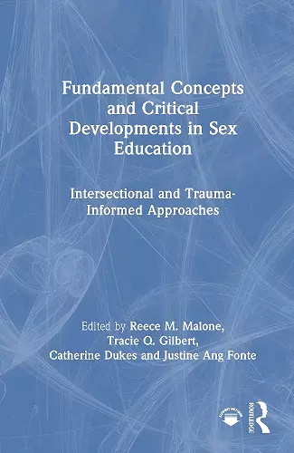 Fundamental Concepts and Critical Developments in Sex Education cover
